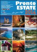 Pronto estate 2014. Tropea-Capo Vaticano. Ediz. multilingue