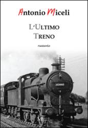 L'ultimo treno