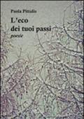 L'eco dei tuoi passi