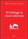 10 solfeggi in chiavi alternate