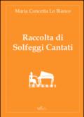 Raccolta di solfeggi cantati