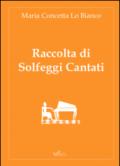 Raccolta di solfeggi cantati