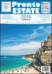 Pronto estate 2016