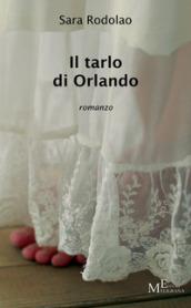 Il tarlo di Orlando