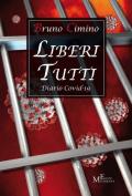 Liberi tutti. Diario Covid-19