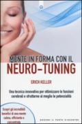 Mente in forma con il neuro-tuning