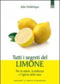 Tutti i segreti del limone