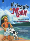 Il viaggio di Maui. La vera storia dell'Ho'oponopono