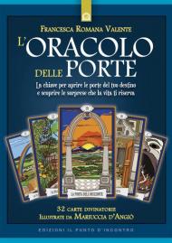 L' oracolo delle porte. Con 32 Carte