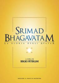 Srimad bhagavatam. La gloria degli avatar