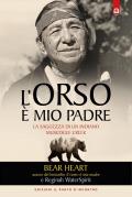 L'orso è mio padre. La saggezza di un indiano Muscogee Creek