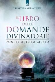 Il libro delle domande divinatorie