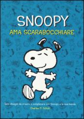 Snoopy ama scarabocchiare. Ediz. illustrata