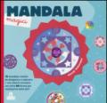 Mandala magici. Con gadget