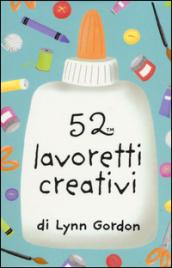 52 lavoretti creativi. Carte