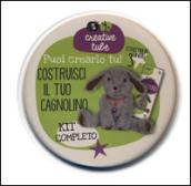 Costruisci il tuo cagnolino. Creative tube. Ediz. illustrata. Con gadget