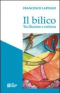 Il Bilico. Tra illusione e certezza (Poesia)