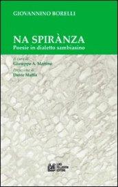 Na spirànza. Poesie in dialetto sambiasino