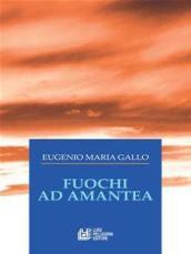 Fuochi ad Amantea