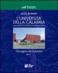 L'Università della Calabria. Dalla legge istitutiva alla sua realizzione. «Un sogno che si avvera»: 3