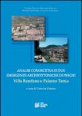 Analisi conoscitiva di due emergenze architettoniche di pregio. Villa Rendano e Palazzo Tarsia