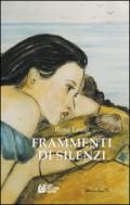 Frammenti di silenzi