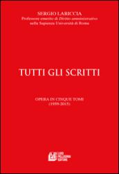 Tutti gli scritti dal 1959 al 2015