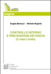 Il controllo interno e la prevenzione dei rischi (il caso Linate)