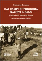 Dai campi di prigionia nazisti a Salò. Il diario di Antonio Bruni