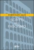 Scritti sul fascismo