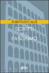 Scritti sul fascismo