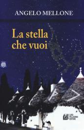 La stella che vuoi