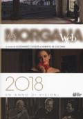 Fata Morgana Web 2018. Un anno di visioni