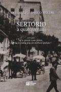 Sertorio a quattromani. Ovvero se le parole sono pietre, perché le pietre non dovrebbero parlare?