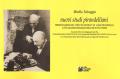 Nuovi studi pirandelliani. Presentazione del «mito platonico» di Luigi Pirandello il più grande drammaturgo di tutti i tempi