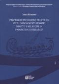 Processi di inclusione dell'Islam negli ordinamenti europei. Diritto e religione in prospettiva comparata