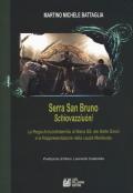 Serra San Bruno Schiovazziuòni. La Regia Arciconfraternita di Maria SS. Dei Sette Dolori e la rappresentazione della lauda medievale