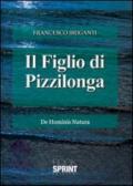 Il figlio di Pizzilonga