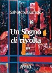 Un sogno di rivolta