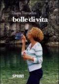 Bolle di vita