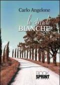 Le strade bianche