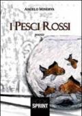 I pesci rossi