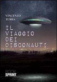 Il viaggio dei disconauti