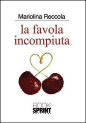 La favola incompiuta