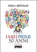 I miei primi 50 anni