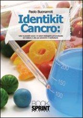 Identikit cancro