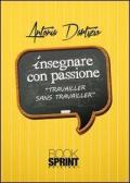 Insegnare con passione