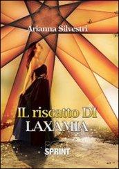 Il riscatto di Laxamia