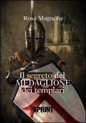 Il segreto del medaglione dei templari