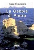 La gabbia di pietra